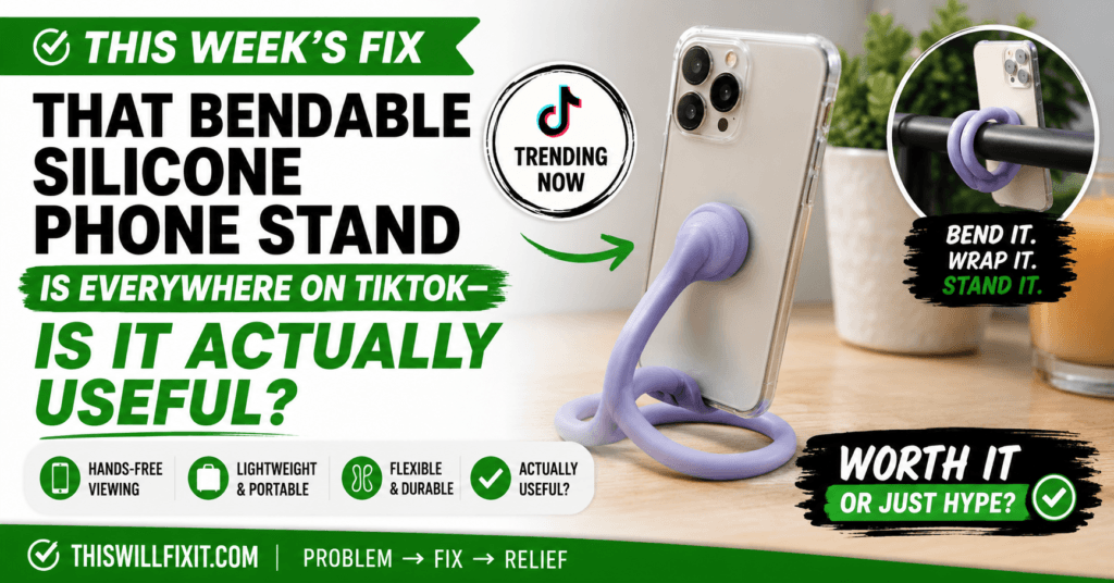 Bendable silicone phone stand for hands-free viewing — This Week's Fix investigates whether the trending TikTok phone stand is actually useful
